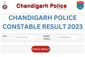 Chandigarh Police Constable Vacancy 2023: Result out 